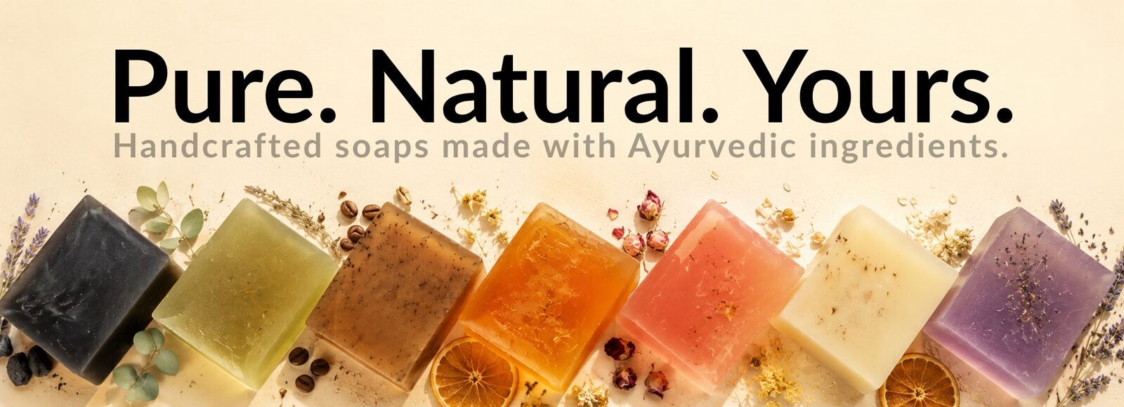 Adamo Naturals — Pure. Natural. Yours. Handcrafted soaps made with Ayurvedic ingredients